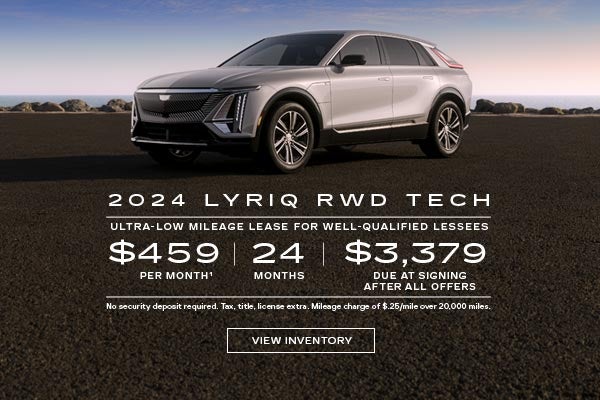 2024 LYRIQ RWD TECH. Ultra-low milege lease for well-qualified lessees. $459 per month for 24 mon...